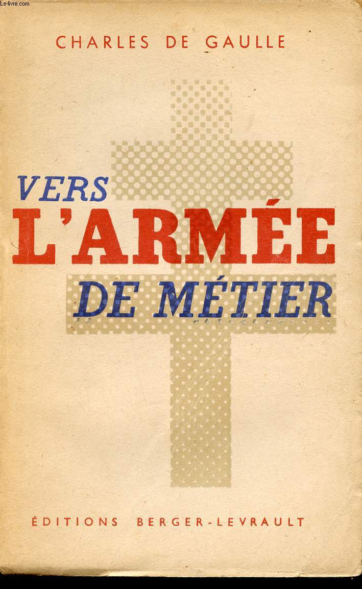 VERS L ARMEE DE METIER