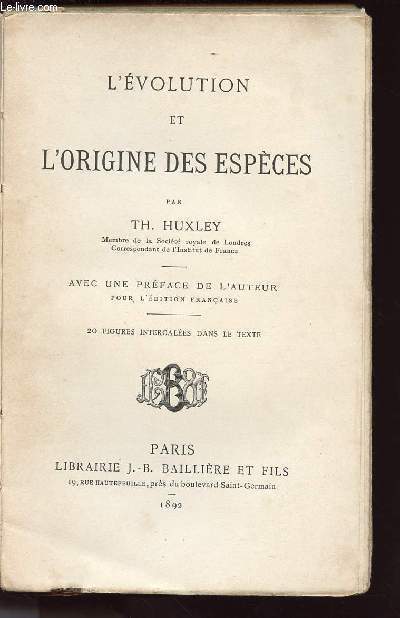 L EVOLUTION ET L ORIGINE DES ESPECES