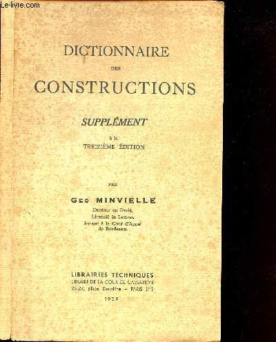 DICTIONNAIRE DES CONSTRUCTIONS :  SUPPLEMENT A LA 13EME EDITION
