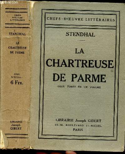 LA CHARTREUSE DE PARME (2 tomes en 1 volume)