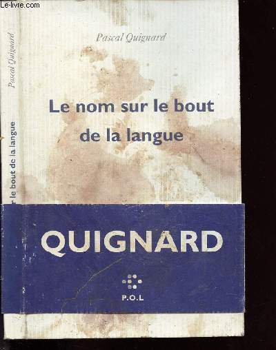LE NOM SUR LE BOUT DE LA LANGUE
