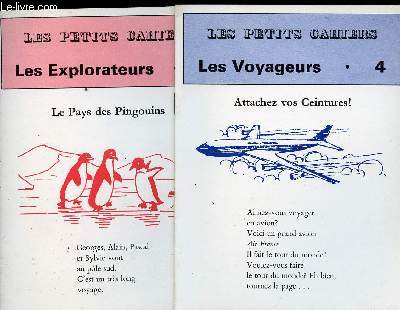 LE PAYS DES PINGOUINS - LES EXPLORATEURS 2 + ATTACHEZ VOS CEINTURES! - LES VOYAGEURS 4