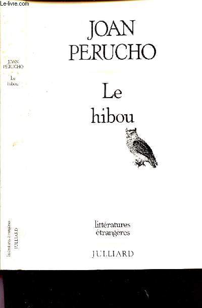 LE HIBOU / HISTOIRES PRESQUE NATURELLES