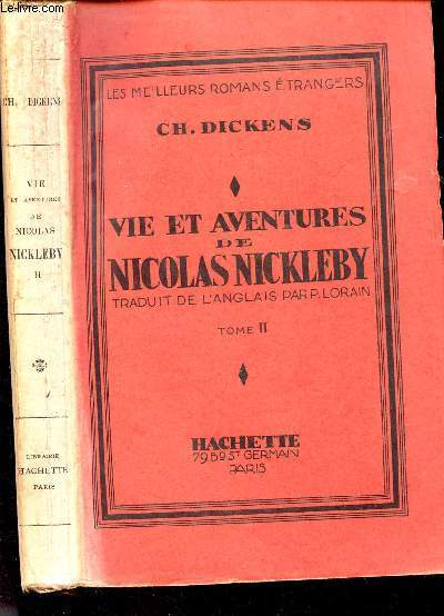 VIE ET AVENTURES DE NICOLAS NICKLEBY - EN 1 VOLIME : TOME SECOND