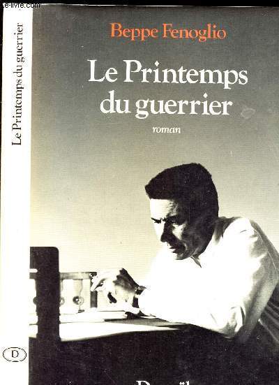 LE PRINTEMPS DU GUERRIER