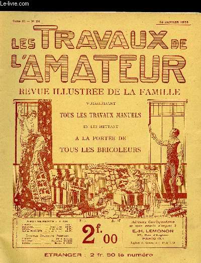 LES TRAVAUX DE L AMATEUR - TOME III N26 DU 15 JANVIER 1925 / un baromtre  glycrine, grecquage, un peu de thorie.....
