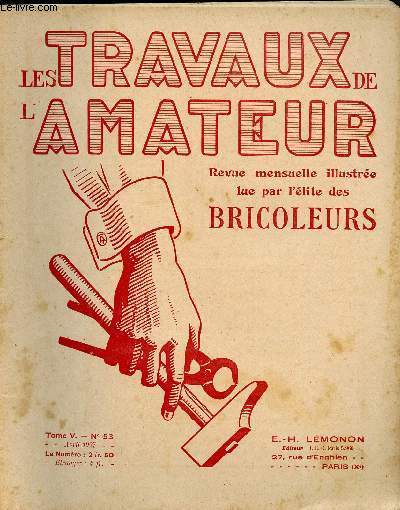 LES TRAVAUX DE L AMATEUR - TOME V N 53 DU 15 AVRIL 1927