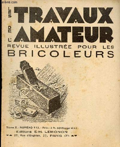 LES TRAVAUX DE L AMATEUR - TOME X N 113 DE MARS 1933/ quelques jolismodele de volets........