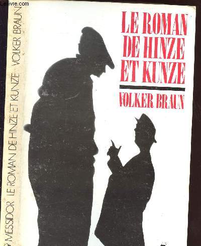 LE ROMAN DE HINZE ET KUNZE