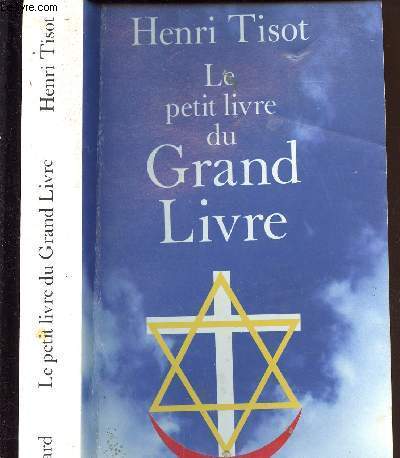 LE PETIT LIVRE DU GRAND LIVRE