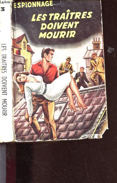 LES TRAITRES DOIVENT MOURIR N3