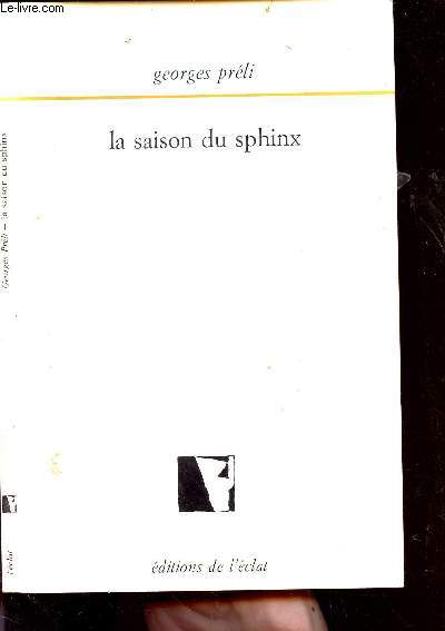 LA SAISON DU SPHINX