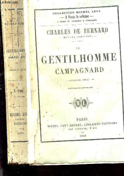 LE GENTILHOMME CAMPAGNARD - EN 1 VOLUME : TOME I