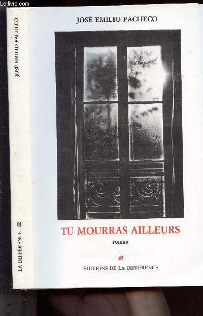 TU MOURRAS AILLEURS