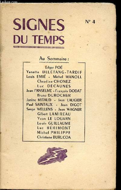 SIGNES DU TEMPS * N4 - 1950 / Edgar Poe / Y Deletang-Tardif / L Emi / M Manoll / Cl Chonez / L Decaunes / Jean L'Anselme etc...