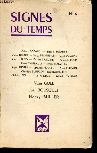 SIGNES DU TEMPS * N6 - 1951 / Yvan GOLL / JOE BOUSQUET / HENRI MILLER...