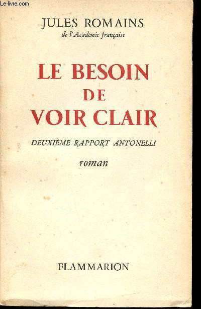 LE BESOIN DE VOIR CLAIR - DEUXIEME RAPPORT ANTONELLI