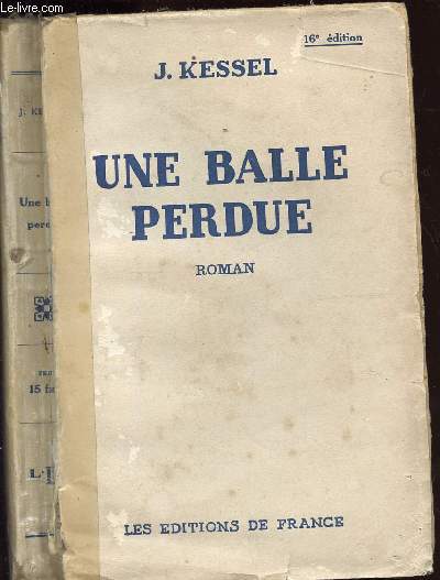 UNE BALLE PERDUE