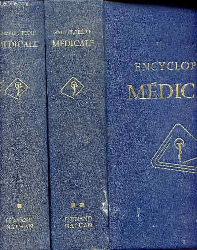 ENCYCLOPEDIE MEDICALE - 2 VOLUMES: TOME 1 ET 2