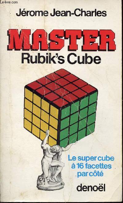 MASTER RUBIK'S CUBE - LE SUPER CUBE 0 16 FACETTES PAR COTE