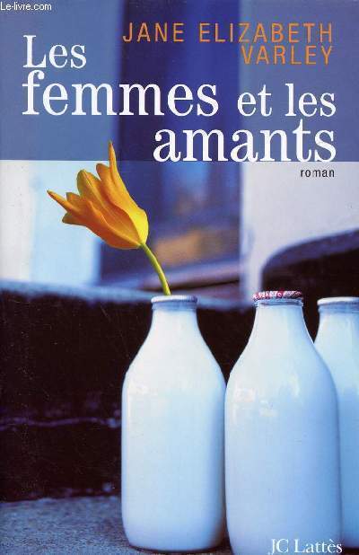 LES FEMMES ET LES AMANTS