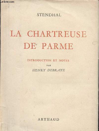 LA CHARTREUSE DE PARME