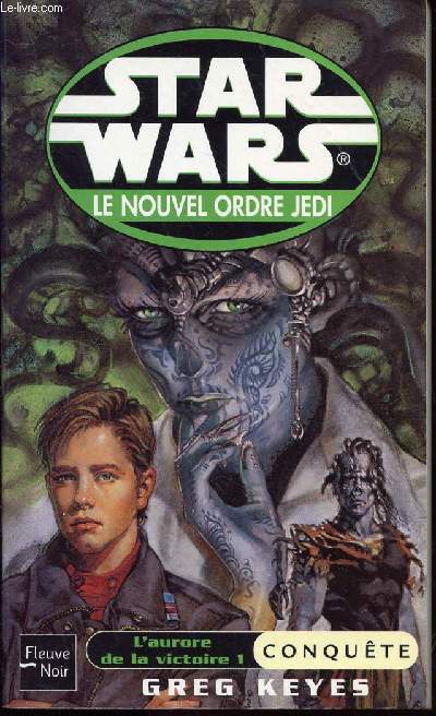 STAR WARS - LE NOUVEL ORDRE DU JEDI - L'AURORE DE LA VICTOIRE 1