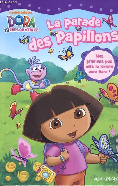 LA PARADE DES PAPILLONS - DORA L'EXPLORATRICE - NICKELODOEN
