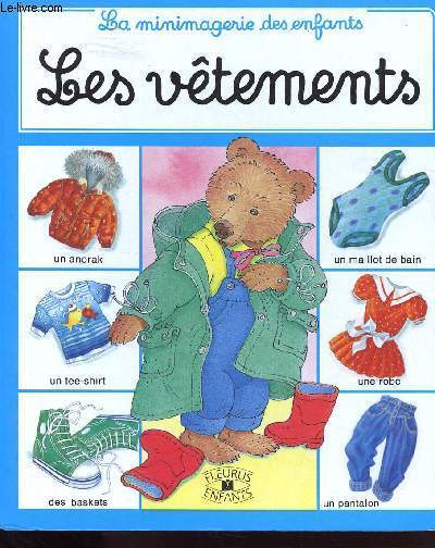 LES VETEMENTS - LA MINIMAGERIE DES ENFANTS - COLLECTIF - 1989 - Afbeelding 1 van 1