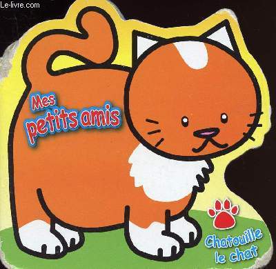 MES PETITS MAIS - CHATOUILLE LE CHAT