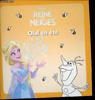 LA REINE DES NEIGES - OLAF EN ETE