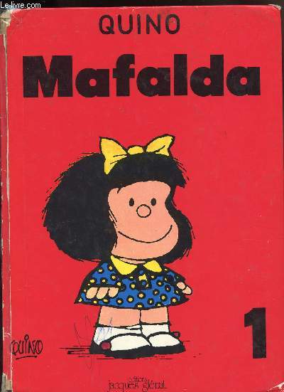 MAFALDA - A BAS LA LIBERTE DE PRESSE - N1