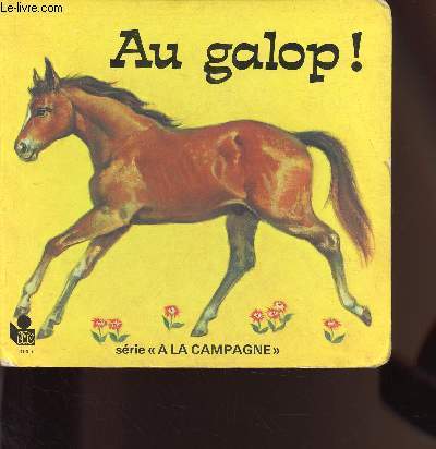 AU GALOP - SERIE A LA CAMPAGNE