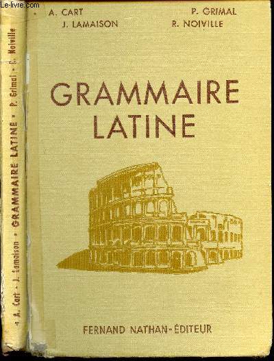 GRAMMAIRE LATINE