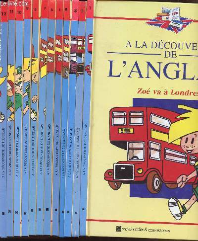 A LA DECOUVERTE DE L ANGLAIS - EN 12 VOLUMES : DU TOME 1 AU TOME 12 - VOIR SOMMAIRE COMPLET