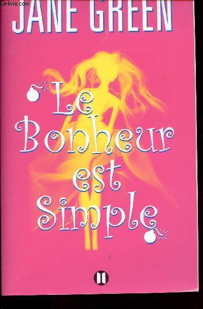 LE BONHEUR EST SIMPLE