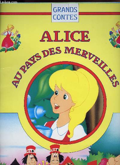 ALICE AU PAYS DES MERVEILLES