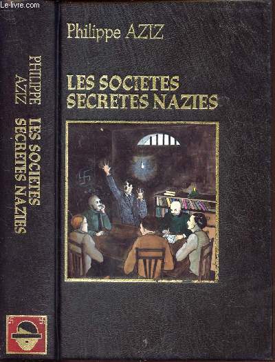 LES SOCIETES SECRETES NAZIES
