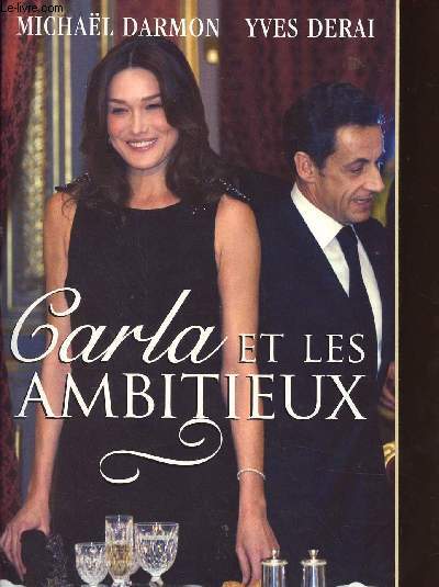 CARLA ET LES AMBITIEUX