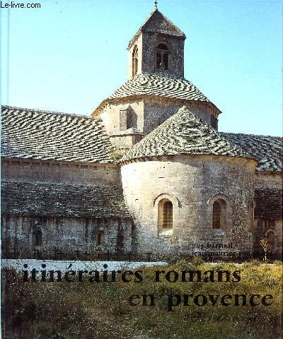 ITINERAIRES ROMANS EN PROVENCE