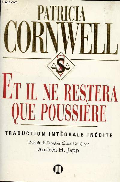 ET IL NE RESTERA QUE POUSSIERE