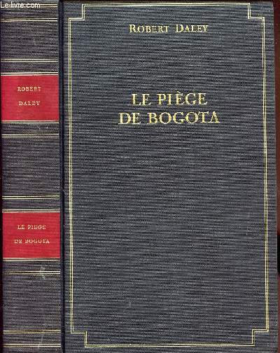 LE PIEGE DE BOGOTA