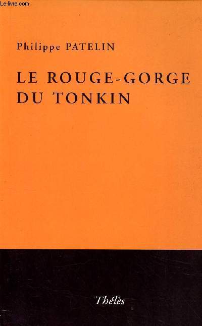 LE ROUGE-GORGE DU TONKIN