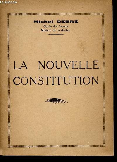 LA NOUVELLE CONSTITUTION