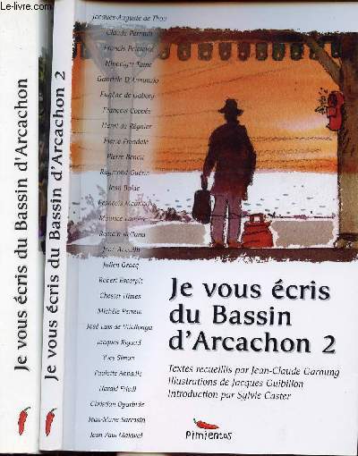 JE VOUS ECRIS DU BASSIN D'ARCACHON - TOME 1 ET 2