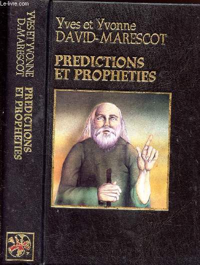 PREDICTIONS ET PROPHETIES