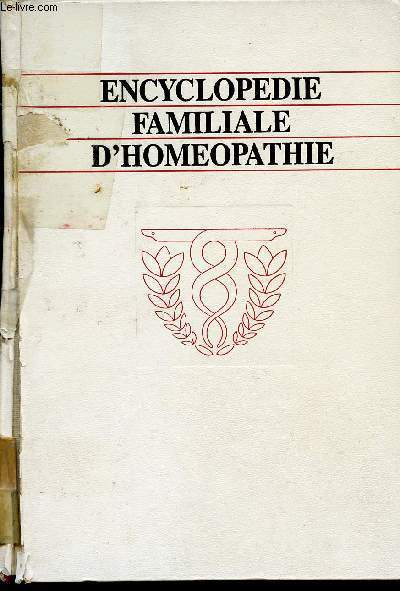 ENCYCLOPEDIE FAMILIALE D'HOMEOPATHIE