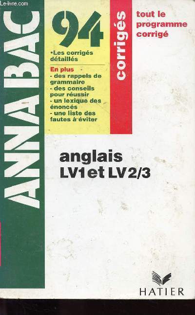 ANNABAC ANGLAIS LV1 ET LV 2/3 - CORRIGES