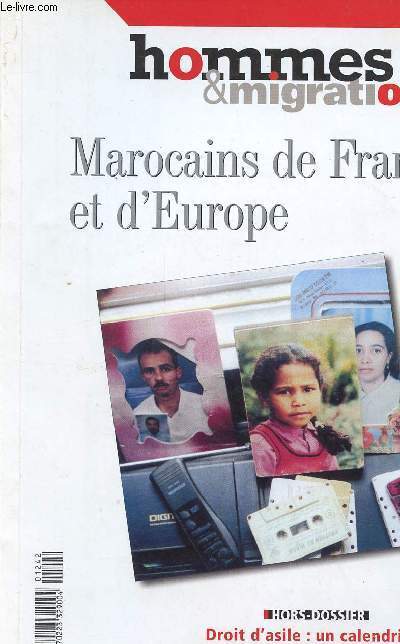 HOMMES ET IMMIGRATIONS - MAROCAINS DE FRANCE ET D'EUROPE - MARS AVRIL 2003 - N 1242 - DOSSIER: droit d'asile un calendrier europeen chaotique