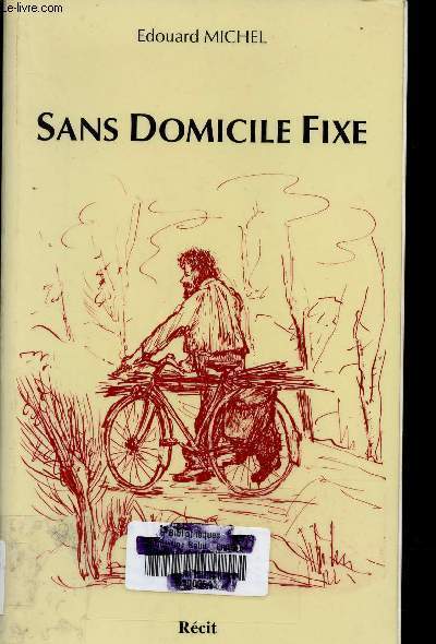 SANS DOMICILE FIXE